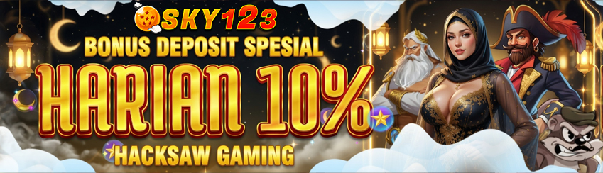 BONUS DEPOSIT SPESIAL HACKSAW GAMING