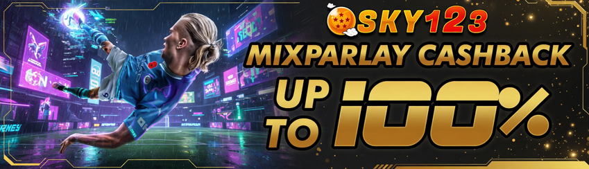 EVENT MIX PARLAY CASHBACK 100%